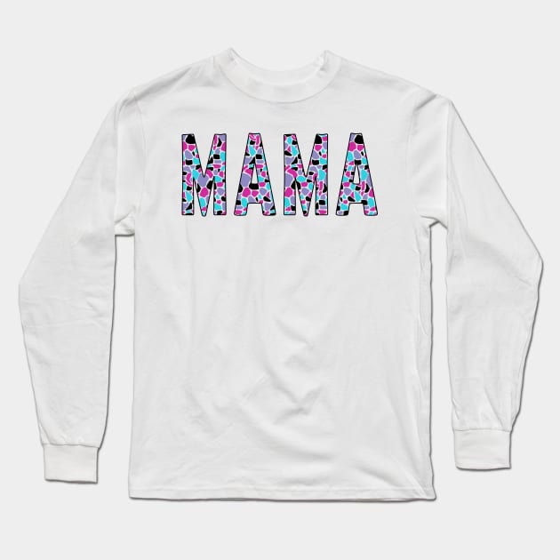 Mama Giraffe Print Tee - Tee for moms, mamas, momlife Long Sleeve T-Shirt by LittleMissy